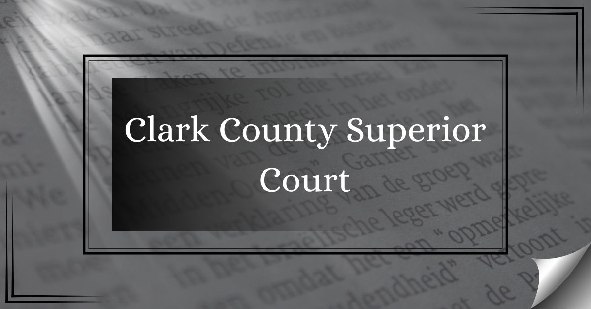 Clark-County-Superior-Court